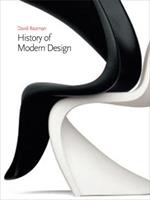History of Modern Design, 2nd edition - David Raizman - Libro Laurence King Publishing | Libraccio.it