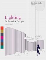 Lighting for Interior Design - Malcom Innes - Libro Laurence King Publishing, Portfolio Skills | Libraccio.it