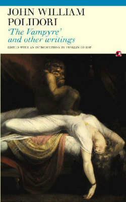 The Vampyre and Other Writings - John William Polidori - Libro Carcanet Press Ltd | Libraccio.it