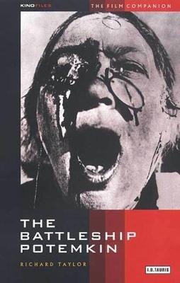 "The Battleship Potemkin - Richard Taylor - Libro Bloomsbury Publishing PLC, KINOfiles Film Companion | Libraccio.it