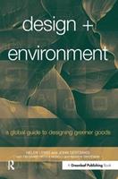 Design + Environment - Helen Lewis, John Gertsakis, Tim Grant - Libro Taylor & Francis Ltd | Libraccio.it