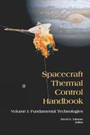 Spacecraft Thermal Control Handbook, Volume I - David G. Gilmore - Libro American Institute of Aeronautics & Astronautics | Libraccio.it