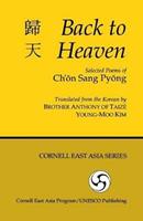 Back to Heaven - Sang Pyong Ch'on - Libro Cornell University Press, Cornell East Asia Series | Libraccio.it