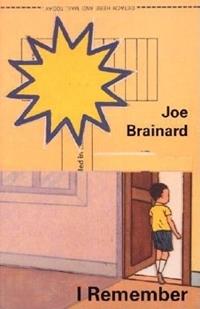 Joe Brainard: I Remember  - Libro Granary Books | Libraccio.it
