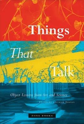 Things that Talk  - Libro Zone Books, Things that Talk | Libraccio.it