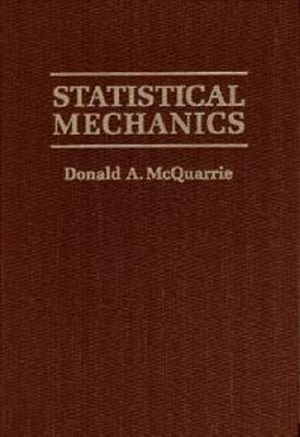 Statistical Mechanics - Donald A. McQuarrie - Libro University Science Books,U.S. | Libraccio.it