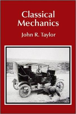 Classical Mechanics - John R. Taylor - Libro University Science Books,U.S. | Libraccio.it