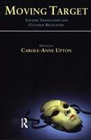 Moving Target  - Libro St Jerome Publishing | Libraccio.it