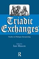 Triadic Exchanges  - Libro St Jerome Publishing | Libraccio.it
