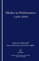 Medea in Performance 1500-2000 - Edith Hall - Libro Taylor & Francis Ltd | Libraccio.it