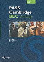 PASS CAMBRIDGE BEC VANTAGE STUDENT'S BOOK - WOOD I., SANDERSON - Libro | Libraccio.it