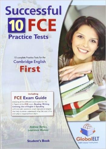 Successful FCE. Per le Scuole superiori  - Libro Global Elt 2012 | Libraccio.it