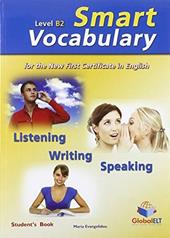 Smart FCE vocabulary. Level B2. Student's book-Self study guide. Con CD Audio formato MP3. Con espansione online