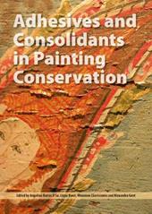 Adhesives and Consolidants in Painting Conservation