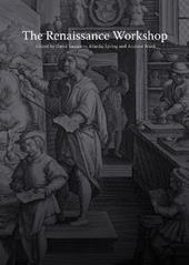 The Renaissance Workshop