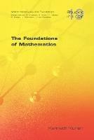 The Foundations of Mathematics - Kenneth Kunen - Libro College Publications, Logic S. | Libraccio.it