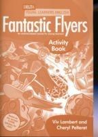 Fantastic flyers. Activity book.