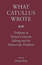 What Catullus Wrote