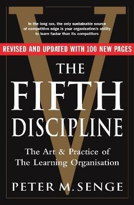 The Fifth Discipline: The art and practice of the learning organization - Peter M Senge - Libro Cornerstone | Libraccio.it
