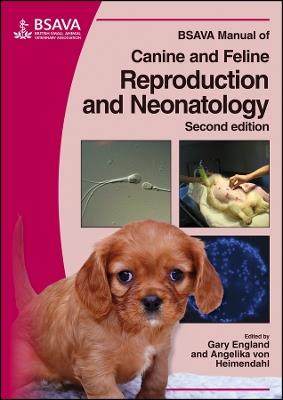 BSAVA Manual of Canine and Feline Reproduction and Neonatology  - Libro British Small Animal Veterinary Association, BSAVA British Small Animal Veterinary Association | Libraccio.it