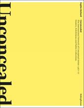 Unconcealed: The International Network of Conceptual Artists, 1967–77