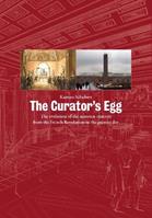 The Curator's Egg - Karsten Schubert - Libro Ridinghouse | Libraccio.it