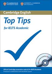Top Tips for IELTS Academic and General Training. Cambridge ESOL. Con CD-ROM