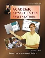 Academic Presenting and Presentations - Student's Book - Peter Levrai, Averil Bolster - Libro LinguaBooks | Libraccio.it