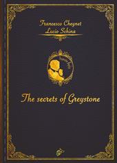 The secrets of Greystone