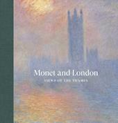 Monet and London: views of the Thames