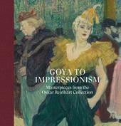 Goya to Impressionism: masterpieces from the Oskar Reinhart collection