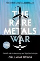 The Rare Metals War - Guillaume Pitron - Libro Scribe Publications | Libraccio.it