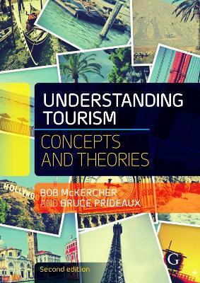 Understanding Tourism - Bob McKercher, Bruce Prideaux - Libro Goodfellow Publishers Limited | Libraccio.it