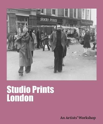 Studio prints, london an artists’ workshop - Elena Crippa - Libro Paul Holberton Publishing 2026 | Libraccio.it