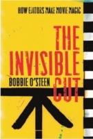 Invisible Cut - Bobbie O'Steen - Libro Michael Wiese Productions | Libraccio.it