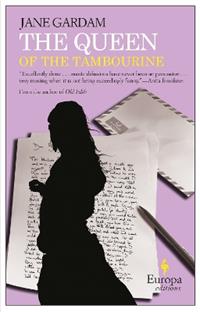 The queen of the Tambourine - Jane Gardam - Libro Europa Editions 2007 | Libraccio.it