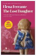 The lost daughter - Elena Ferrante - Libro Europa Editions 2007 | Libraccio.it