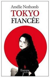 Tokyo fiancee