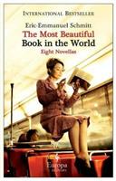The most beautiful book in the world - Eric-Emmanuel Schmitt - Libro Europa Editions 2013 | Libraccio.it