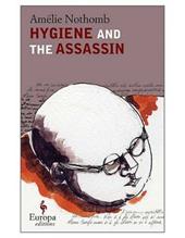 Hygiene and the assassin