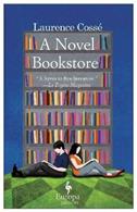 A novel bookstore - Laurence Cossé - Libro Europa Editions 2013 | Libraccio.it