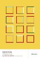 Prototyping - Todd Zaki Warfel - Libro Rosenfeld Media | Libraccio.it