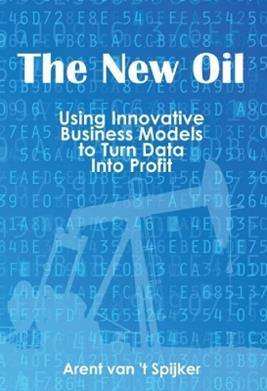 New Oil - Arent Spijker - Libro Technics Publications LLC | Libraccio.it