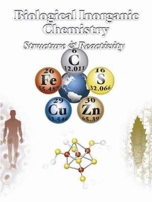 Biological Inorganic Chemistry - Ivano Bertini, Harry Gray, Edward Stiefel - Libro University Science Books,U.S. | Libraccio.it