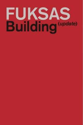 Fuksas. Building - Massimiliano Fuksas, Doriana Fuksas - Libro Actar 2015 | Libraccio.it