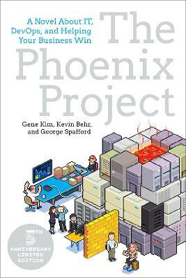 The Phoenix Project - Gene Kim, Kevin Behr, George Spafford - Libro IT Revolution Press | Libraccio.it