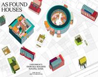 As Found Houses - John Lin, Sony Devabhaktuni - Libro Oro Editions | Libraccio.it