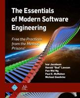 The Essentials of Modern Software Engineering - Ivar Jacobson, Harold "Bud" Lawson, Pan-Wei Ng - Libro Morgan & Claypool Publishers | Libraccio.it