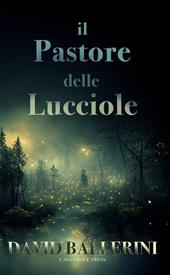Il pastore delle lucciole