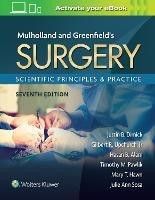 Mulholland & Greenfield's Surgery  - Libro Wolters Kluwer Health | Libraccio.it